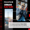 FUJIFILM URBAN SAFARI
